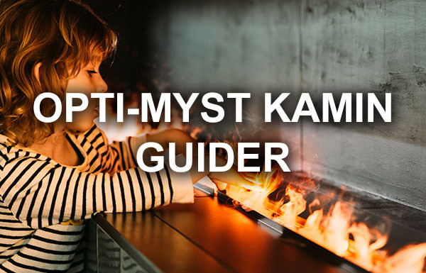 Opti-myst kamin guider